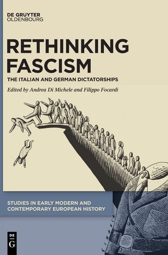 Rethinking Fascism The Italian and German Dictatorships