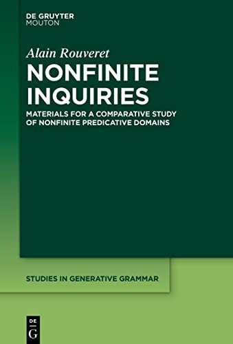 Nonfinite Inquiries Materials for a Comparative Study of Nonfinite Predicative Domains