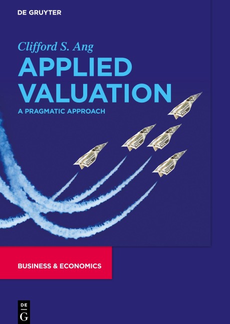 Applied Valuation: A Pragmatic Approach