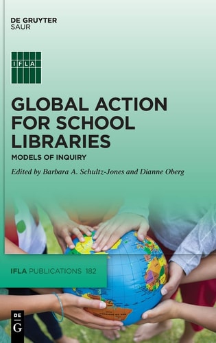 Global Action for School Libraries Models of Inquiry
