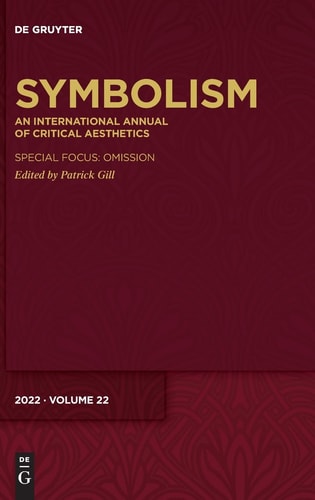 Symbolism An International Annual of Critical Aesthetics