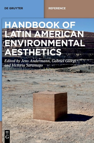 Handbook of Latin American Environmental Aesthetics