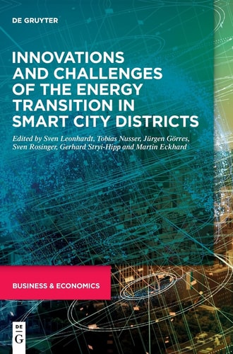 Innovations and Challenges of the Energy Transition in Smart City Districts