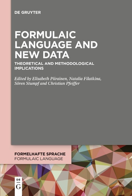 Formulaic Language and New Data: Theoretical and Methodological Implications