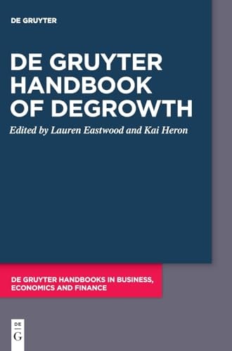 De Gruyter Handbook of Degrowth