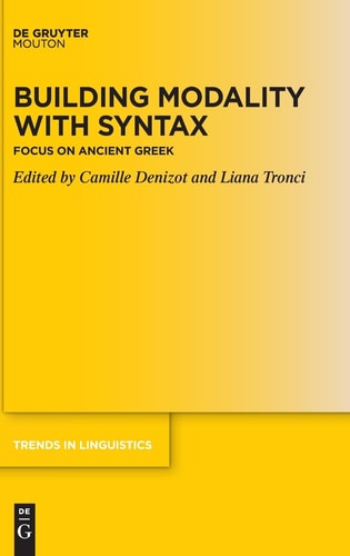Building Modality with Syntax Focus on Ancient Greek