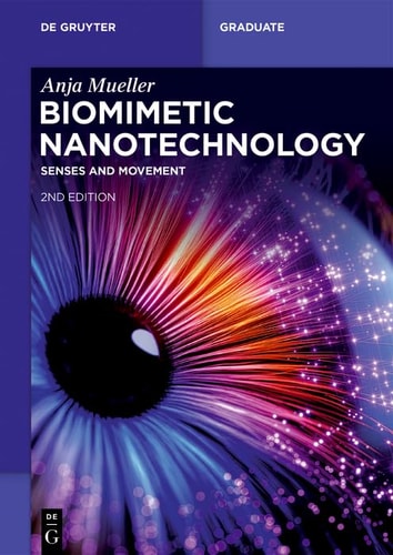 Biomimetic Nanotechnology Senses and Movement