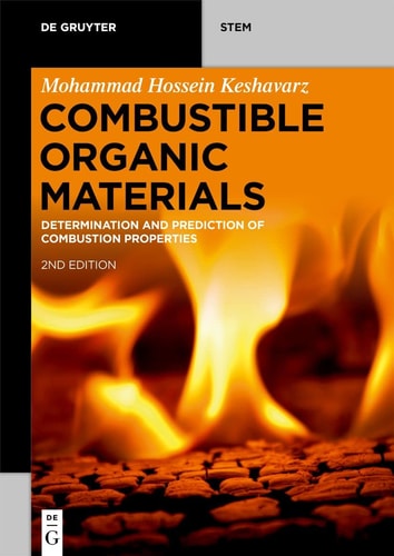 Combustible Organic Materials Determination and Prediction of Combustion Properties
