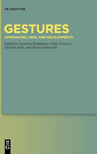 Gestures Approaches, Uses, and Developments