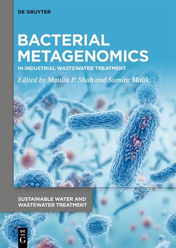 Bacterial Metagenomics In Industrial Wastewater Treatment