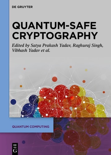 Quantum-safe Cryptography Algorithms and Approaches Impacts of Quantum Computing on Cybersecurity