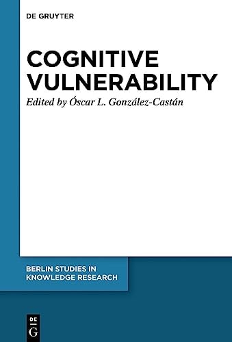 Cognitive Vulnerability An Epistemological Approach