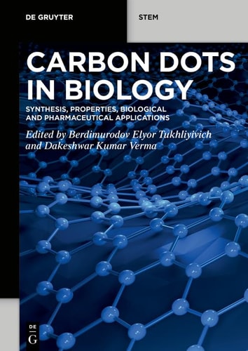 Carbon Dots in Biology Synthesis, Properties, Biological and Pharmaceutical Applications