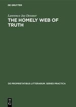 The homely web of truth: A study of Charlotte Brontës novels