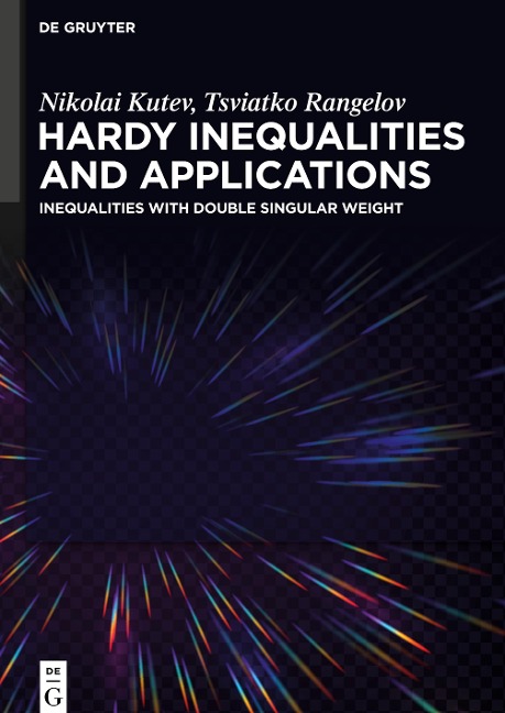 Hardy Inequalities and Applications: Inequalities with Double Singular Weight
