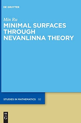 Minimal Surfaces Through Nevanlinna Theory