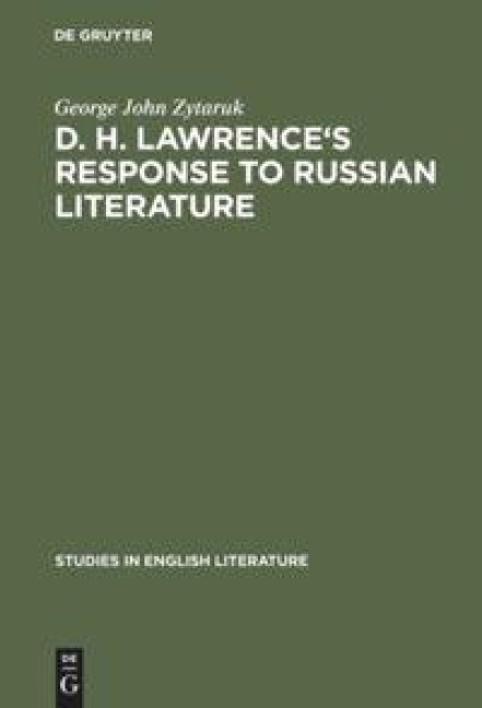 D. H. Lawrences response to Russian literature