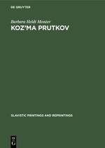 Kozma Prutkov: The art of parody