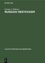 Russian hesychasm: The spirituality of Nil Sorskij