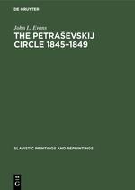 The Petra¿evskij circle 1845-1849
