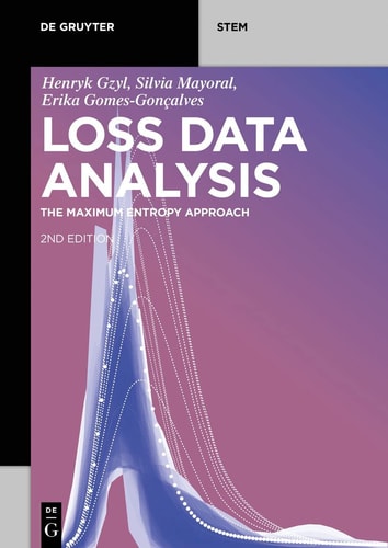Loss Data Analysis The Maximum Entropy Approach
