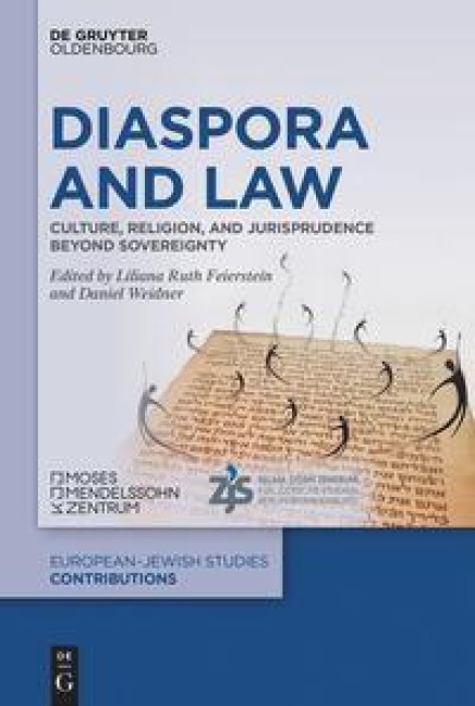 Diaspora and Law Culture, Religion, and Jurisprudence Beyond Sovereignty
