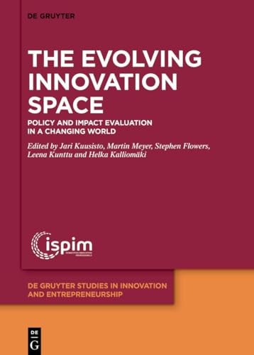 The Evolving Innovation Space Policy and Impact Evaluation in a Changing World