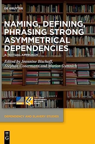 Naming, Defining, Phrasing Strong Asymmetrical Dependencies A Textual Approach