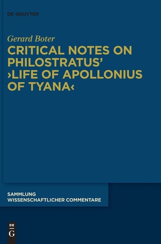 Critical Notes on Philostratus' ›Life of Apollonius of Tyana‹