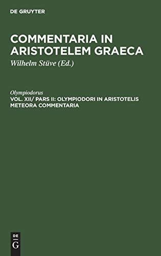 Olympiodori in Aristotelis Meteora Commentaria