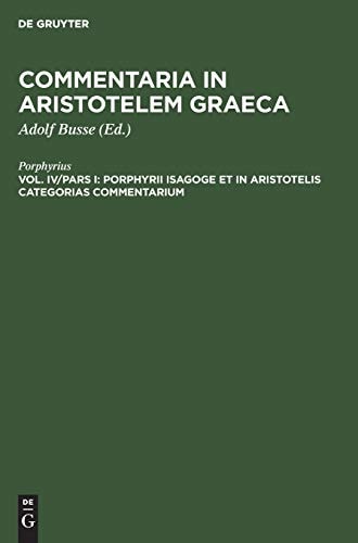 Porphyrii Isagoge et in Aristotelis Categorias Commentarium