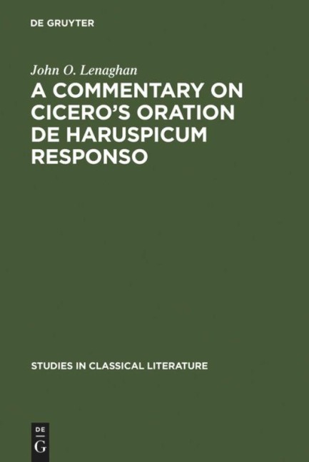 A commentary on Ciceros oration De haruspicum responso