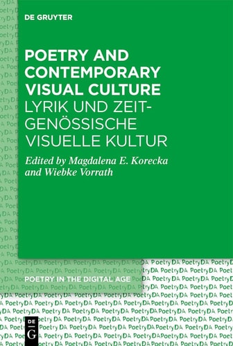Lyrik und Zeitgenössische Visuelle Kultur