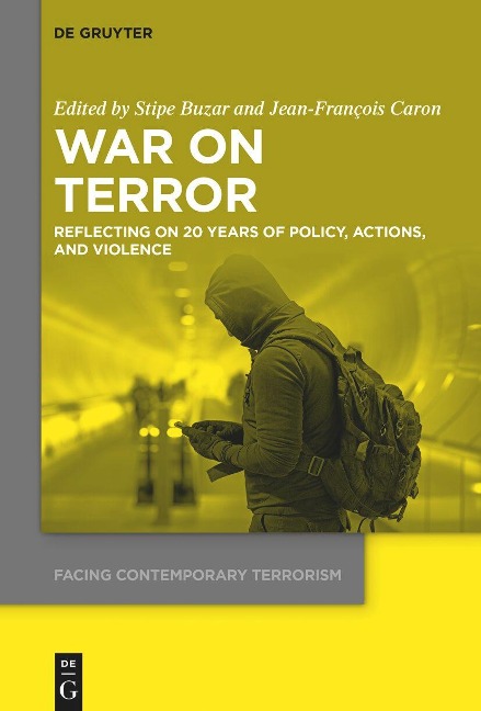 War on Terror: Reflecting on 20 Years of Policy, Actions, and Violence