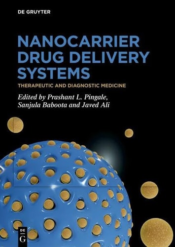 Nanocarrier Drug Delivery Systems Therapeutic and Diagnostic Medicine