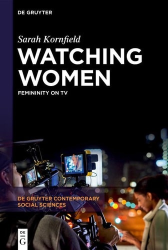 Watching Women Femininity on TV