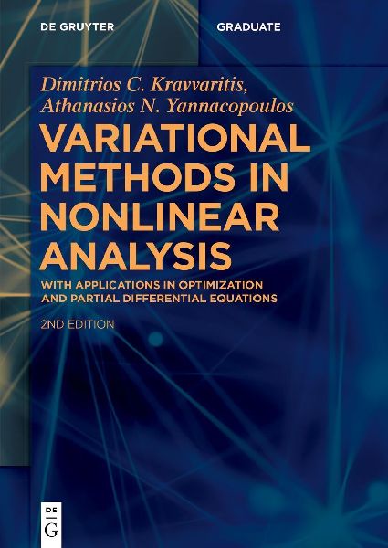 Variational Methods in Nonlinear Analysis: Optimization and Partial Differential Equations Applications