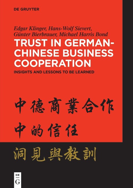 Trust in German-Chinese Business Cooperation: Insights and Lessons to be Learned
