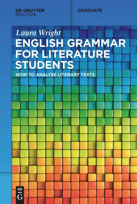 English Grammar for Literature Students: How to Analyse Literary Texts