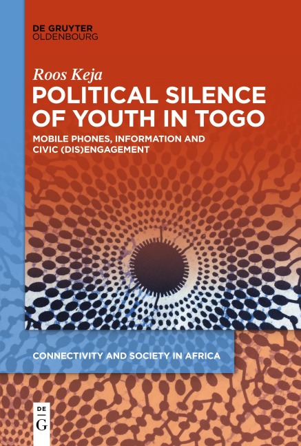 Political Silence of Youth in Togo: Mobile Phones, Information and Civic (dis)Engagement