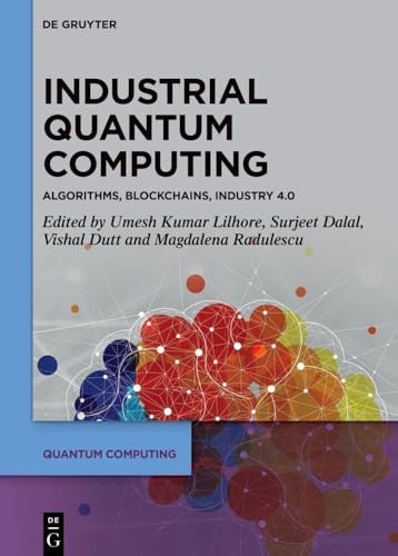 Industrial Quantum Computing Algorithms, Blockchains, Industry 4.0