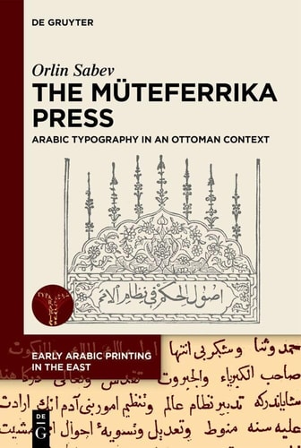 The Müteferrika Press Arabic Typography in an Ottoman Context