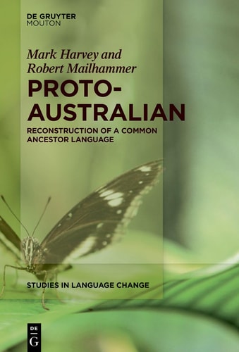 Proto-Australian Reconstruction of a Common Ancestor Language