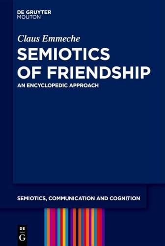 Semiotics of Friendship An Encyclopedic Approach