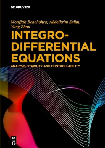 Integro-Differential Equations Analysis, Stability and Controllability
