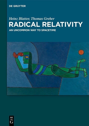 Radical Relativity An Uncommon Way to Spacetime