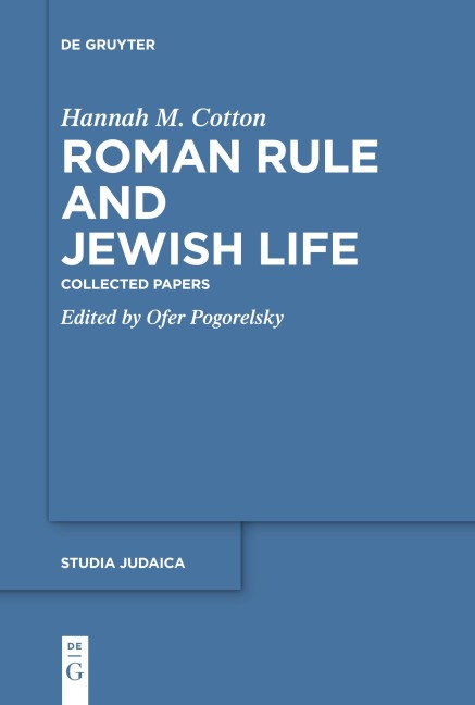 Roman Rule and Jewish Life: Collected Papers