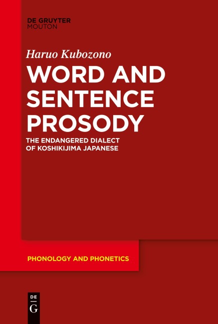 Word and Sentence Prosody: The Endangered Dialect of Koshikijima Japanese