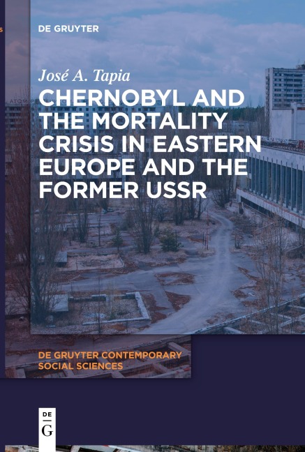 Chernobyl and the Mortality Crisis in Eastern Europe and the Former USSR