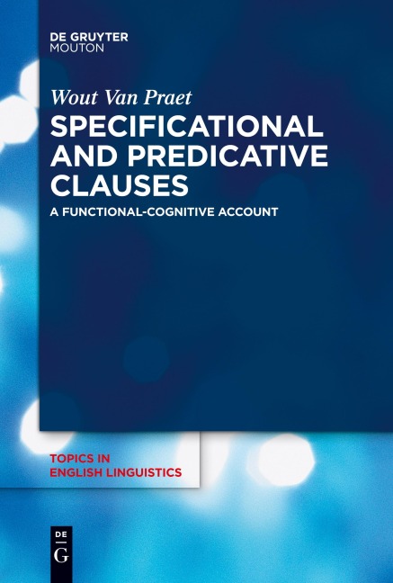 Specificational and Predicative Clauses: A Functional-Cognitive Account